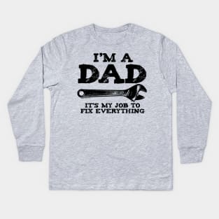 I'm a dad Kids Long Sleeve T-Shirt